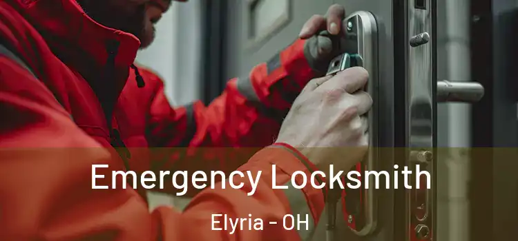 Emergency Locksmith Elyria - OH