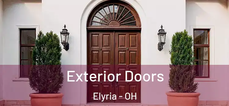 Exterior Doors Elyria - OH
